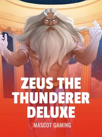 Zeus the Thunderer Deluxe — Reeljoy